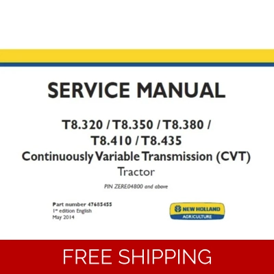 NEW HOLLAND T8.320 , T8.350 , T8.380 , T8.410 , T8.435 CONTINUOUSLY VARIABLE TRANSMISSION (CVT) TRAC NEW HOLLAND T8.320 , T8.350 , T8.380 , T8.410 , T8.435 CONTINUOUSLY VARIABLE TRANSMISSION (CVT) TRAC